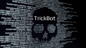 Malware: qué es TrickBot y cómo puede afectar a tus equipos