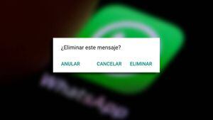 WhatsApp: cómo eliminar un mensaje para todos en una conversación