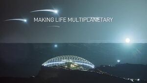 “Vida multiplanetaria” en un domo gigantesco: esa es la más reciente promesa de Elon Musk a través de SpaceX