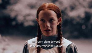 Estas frases de Anne With An E vão te ensinar algumas lições sobre amor-próprio