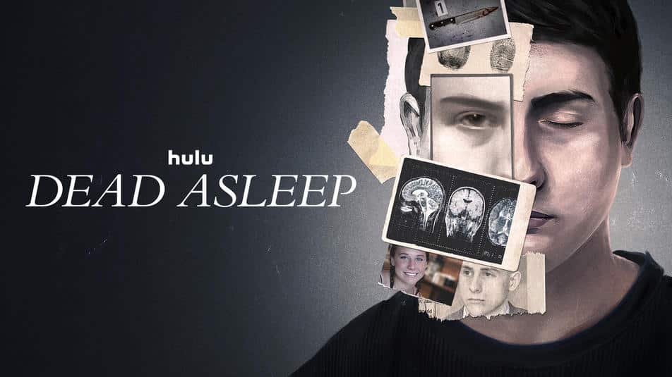 Dead Asleep es un documental estadounidense de 2021 producido para Hulu