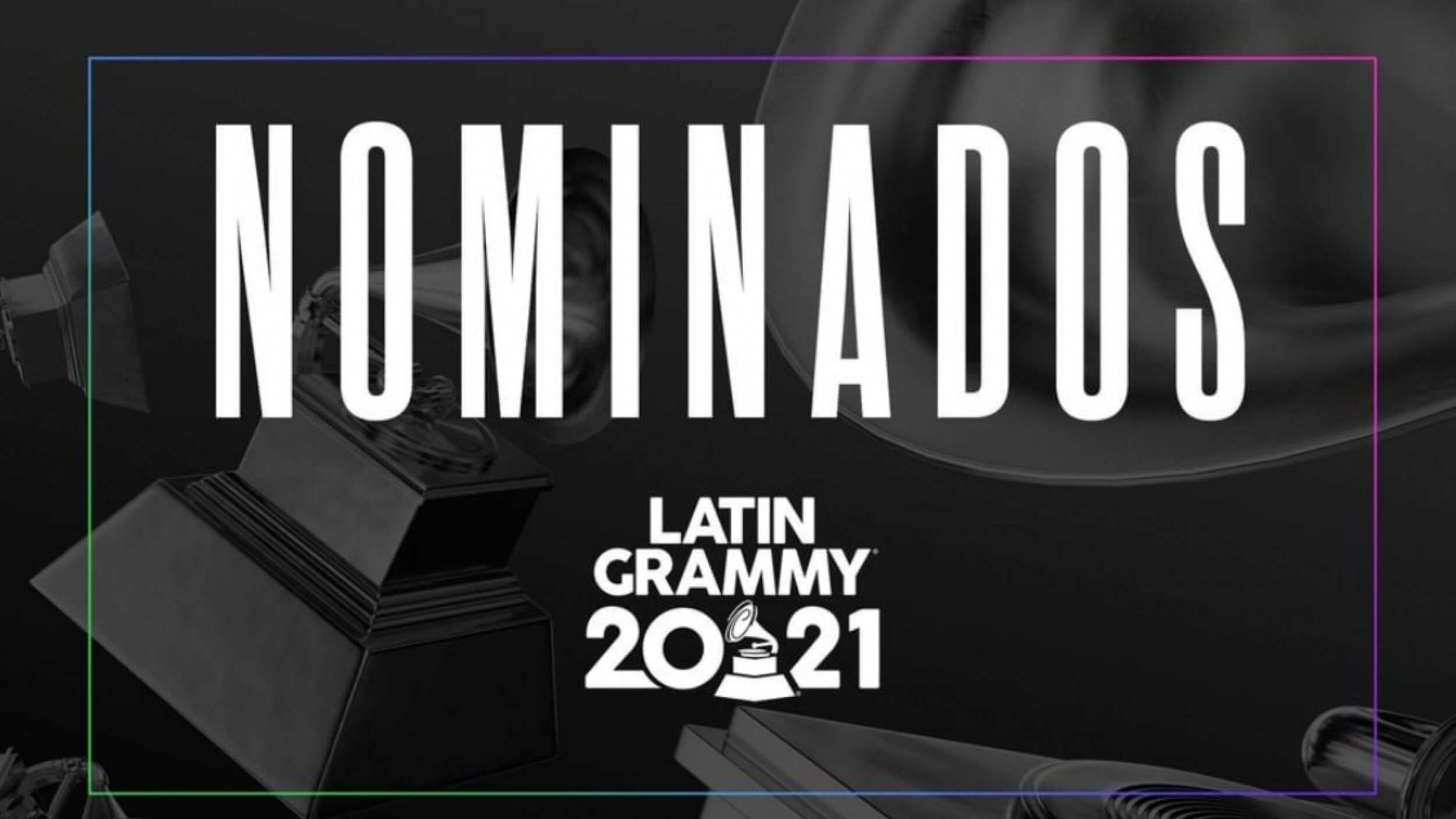 Latin Grammys 2021
