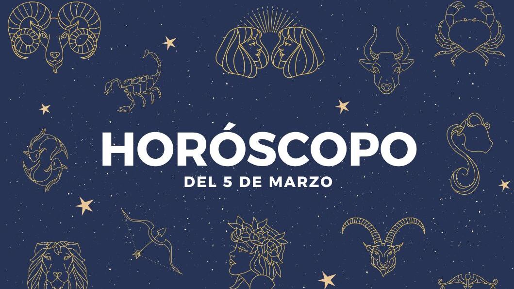 Horóscopo hoy 5 marzo